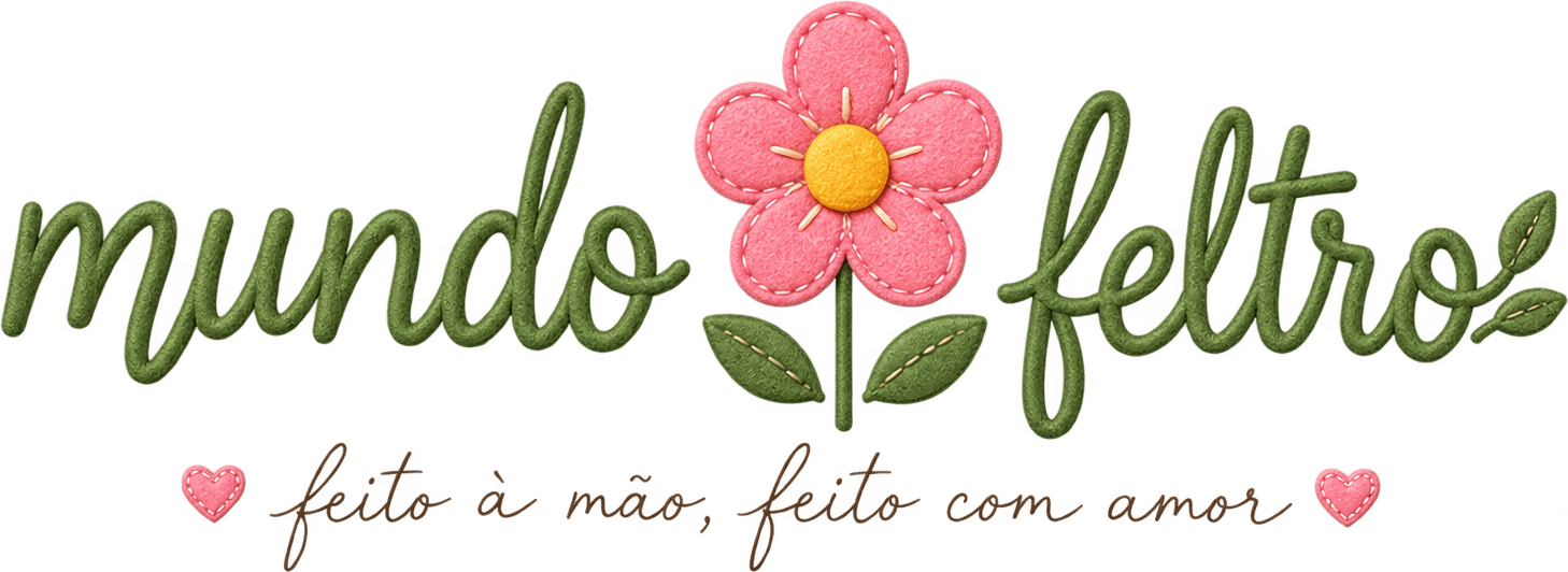 Mundo do Feltro — feito à mão, feito com amor